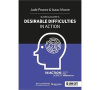 Isaac Moore Jade Pear Bjork & Bjork’s Desirable Difficulties in Acti (Tascabile)