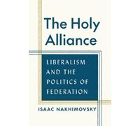 Isaac Nakhimovsky The Holy Alliance (Copertina rigida)
