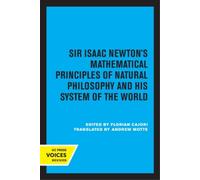 Isaac Newton Sir Isaac Newton's Mathematical Principles of Natural P (Tascabile)