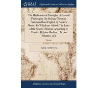 Isaac Newton The Mathematical Principles of Natural Philosoph (Copertina rigida)