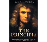 Isaac Newton The Principia (Tascabile)