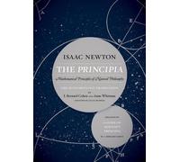 Isaac Newton The Principia: The Authoritative Translation and Guide (Tascabile)