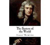 Isaac Newton The System of the World (Tascabile) Classic Isaac Newton