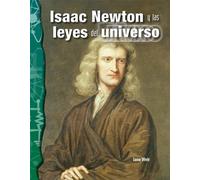 Isaac Newton y las leyes del universo