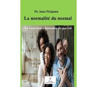 Isaac Nizigama La normalité du normal (Tascabile)