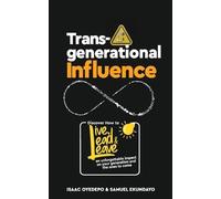 Isaac Oyedepo Samuel Ekundayo Transgenerational Influence (Tascabile)