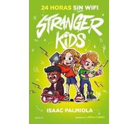 Isaac Palmiola 24 horas sin wifi / 24 Hours without Wi-Fi (Copertina rigida)