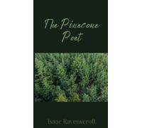 Isaac Ravenscroft The Pinecone Poet (Copertina rigida)