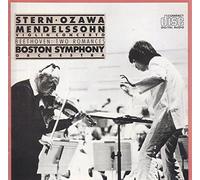 Isaac Stern, Seija Ozawa, Boston Symphony Orchestra - Mendelssohn/Beethoven/Isaac Stern