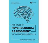 Isaac T. Petersen Principles of Psychological Assessment (Copertina rigida)
