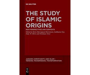 Isaac W. Oliver The Study of Islamic Origins (Tascabile)