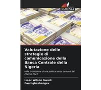 Isaac Wilson Gw Valutazione delle strategie di comunicazione della B (Tascabile)