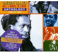 Isaacs - All I Have Is Love Anthology - 1968 To 1995