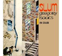 Isaacs, Gregory - Slum In Dub