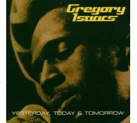 Isaacs,Gregory - Yesterday,Today & Tomorrow