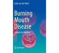 Isaäc van der Waal Burning Mouth Disease (Tascabile)