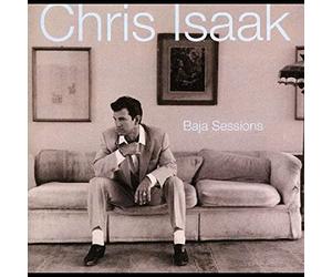 Isaak Chris - Baja Sessions