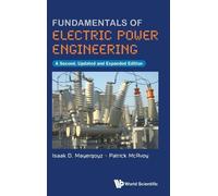 Isaak D Mayergo Fundamentals Of Electric Power Engineering (A (Copertina rigida)