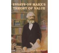 Isaak Illich Rubin Essays on Marx's Theory of Value (Copertina rigida)