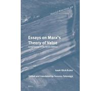 Isaak Ilyich Rubin Essays on Marx's Theory of Value (Copertina rigida)