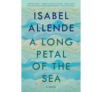 Isabel Allende A Long Petal of the Sea (Tascabile)