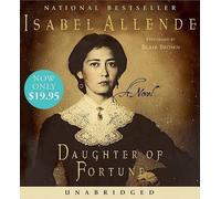 Isabel Allende Daughter of Fortune (Audio)