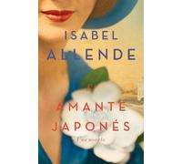 Isabel Allende El amante japonés / The Japanese Lover (Tascabile)