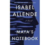 Isabel Allende Maya's Notebook: A Novel (Tascabile)