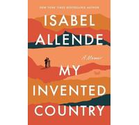 Isabel Allende My Invented Country: A Memoir (Tascabile)