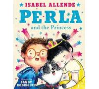 Isabel Allende Perla and the Princess (Copertina rigida)