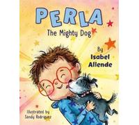 Isabel Allende Perla The Mighty Dog (Copertina rigida)