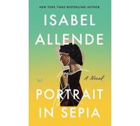 Isabel Allende Portrait In Sepia: A Novel (Tascabile)