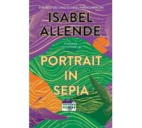 Isabel Allende Portrait in Sepia (Tascabile)