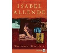 Isabel Allende The Sum of Our Days (Tascabile)