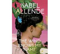 Isabel Allende The Wind Knows My Name (Tascabile)
