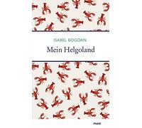Isabel Bogdan Mein Helgoland (Meine Insel) (Copertina rigida)