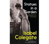 Isabel Colegate Statues in a Garden (Tascabile)