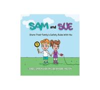 Isabel Darlington Brian Sam and Sue Share Their Family's Safety Rul (Tascabile)