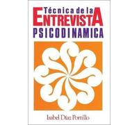 Isabel Díaz Portillo Técnica de la Entrevista Psicodinámica (Tascabile)