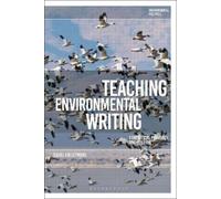 Isabel Galleymore Teaching Environmental Writing (Tascabile)