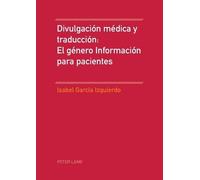 Isabel García-I Divulgación Médica Y Traducción: El Género Informaci (Tascabile)