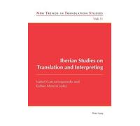 Isabel García-Izquier Iberian Studies on Translation and Interpreti (Tascabile)