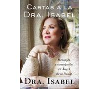 Isabel Gomez-Bassols Cartas a la Dra. Isabel (Tascabile)
