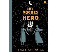 Isabel Greenberg Las Cien Noches de Hero (Tascabile)