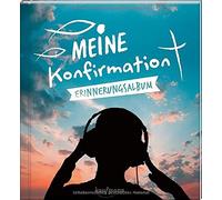 Isabel Große Holtforth Meine Konfirmation: Erinnerungsalbum (Copertina rigida)