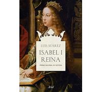 Isabel I, Reina: Premio Nacional de Historia [Lingua spagnola]