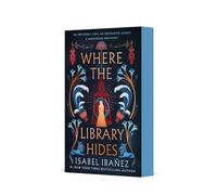 Isabel Ibañez Where the Library Hides (Tascabile) Secrets of the Nile