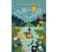Isabel Ibañez Written in Starlight (Copertina rigida)