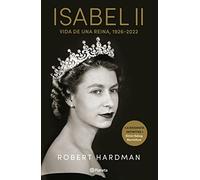 Isabel II: Vida de una reina, 1926-2022