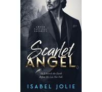 Isabel Jolie Scarlet Angel (Tascabile)